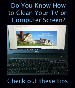 Do you know how to clean your tv or computer screen